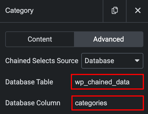 Under Chained Selects Source, choose Database.