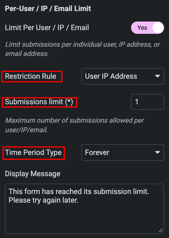 Per-User / IP / Email Limit Settings