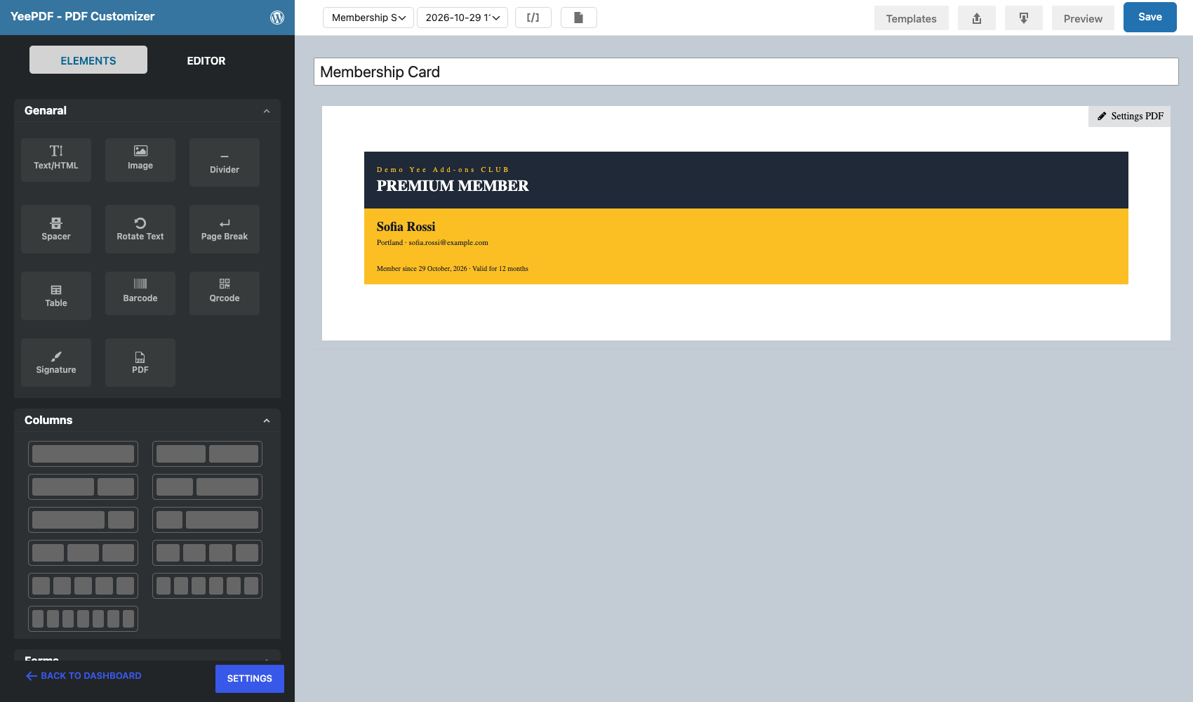 The saved Membership Card template: PREMIUM MEMBER, the member name, city, email and member since date