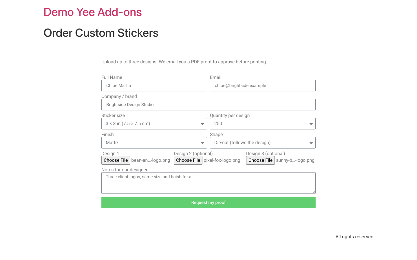 The Order Custom Stickers form with three upload fields Design 1, Design 2 and Design 3, each with a logo selected