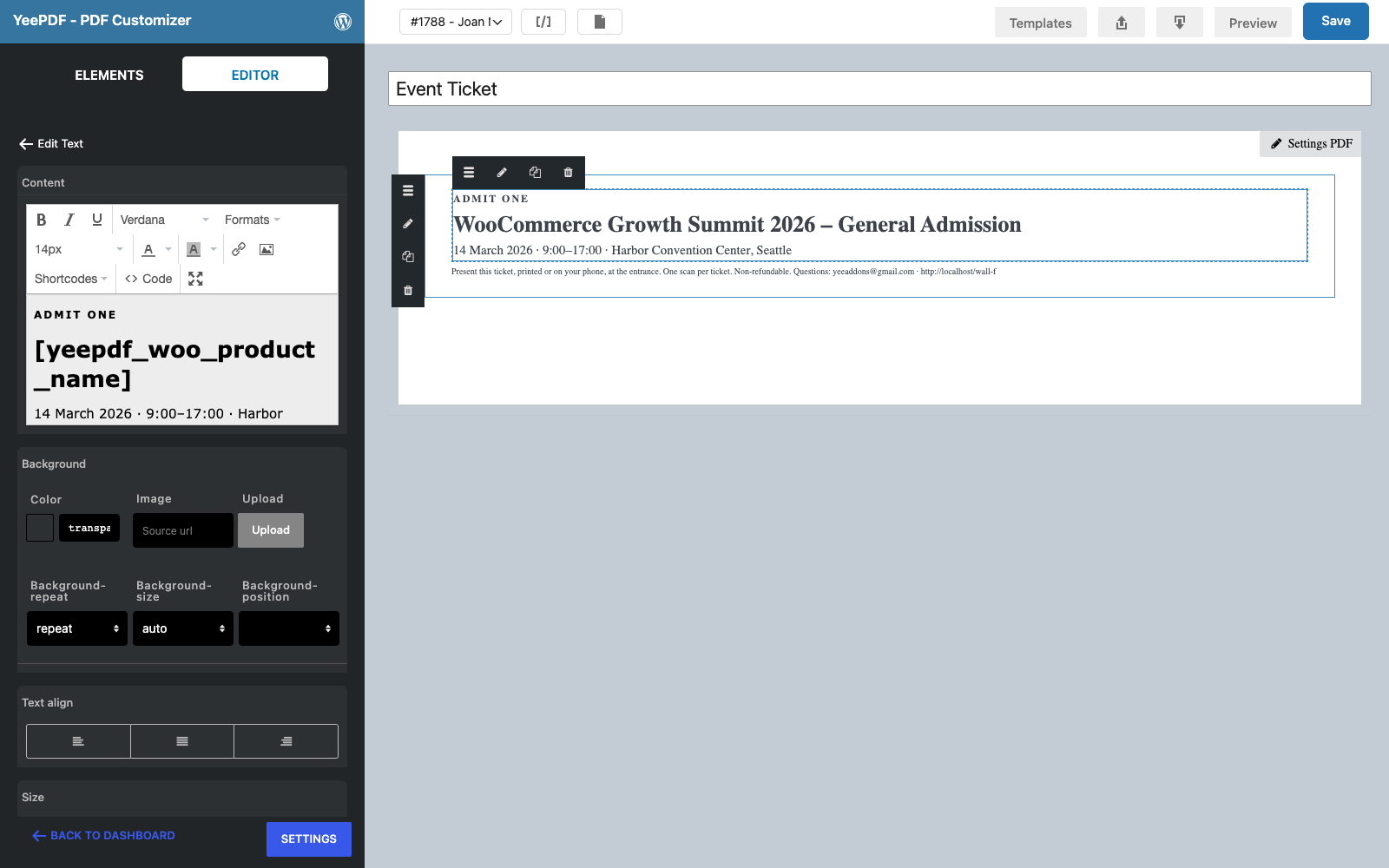 The event Text element selected: ADMIT ONE, the product name merge tag in 26 px bold and the date and venue