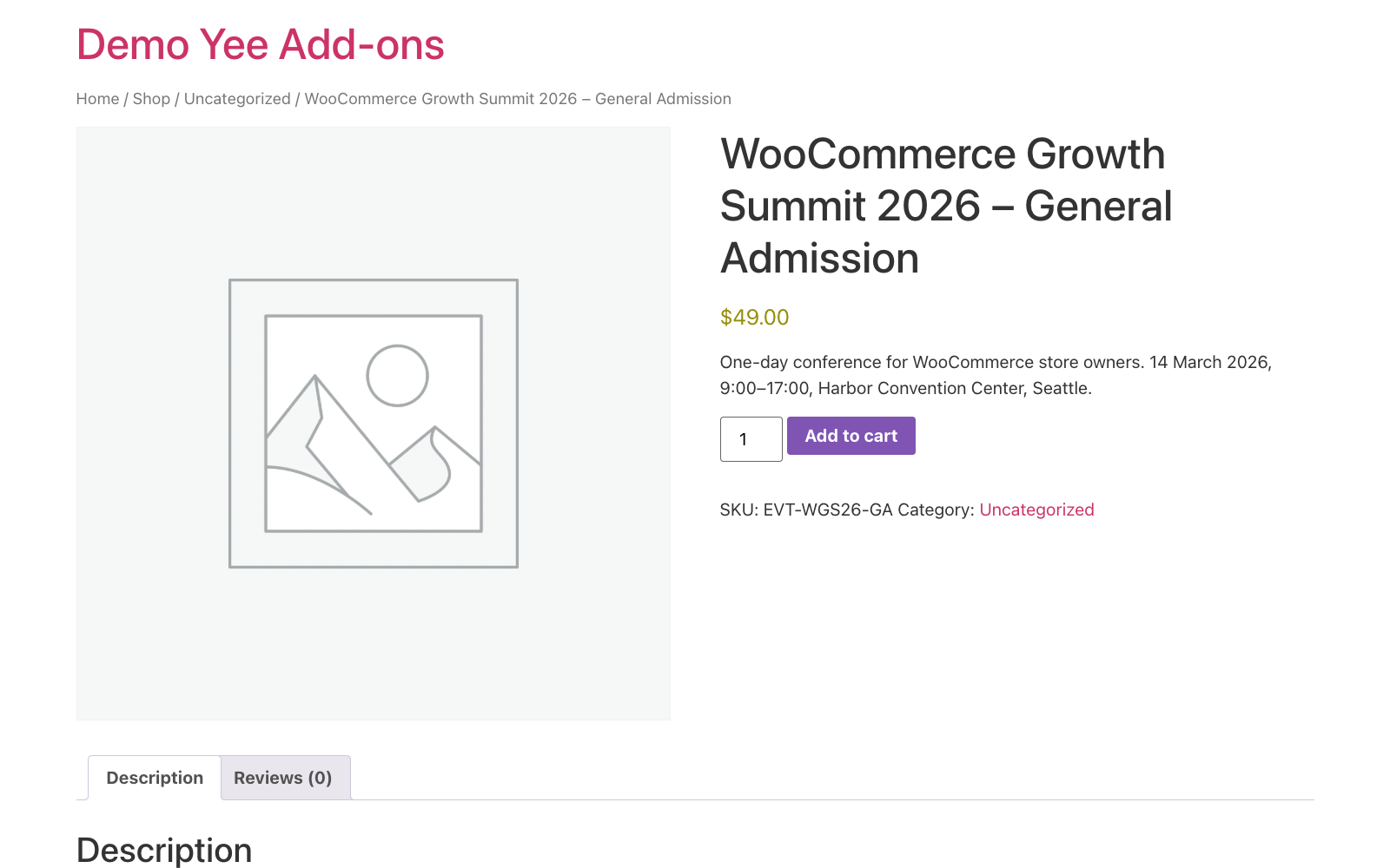 The event product page WooCommerce Growth Summit 2026 General Admission with date, time and venue in the short description